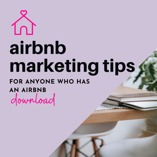 Airbnb Marketing Tips